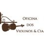 Oficina dos Violinos & Cia.